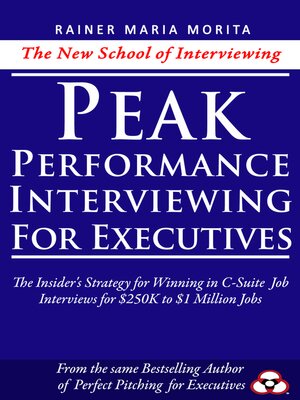 cover image of Peak Performance Interviewing for Executives